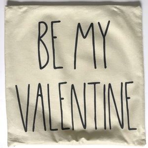 RAE DUNN Inspired Design Style Font Be My Valentine Holiday Decor Pillow Cover
